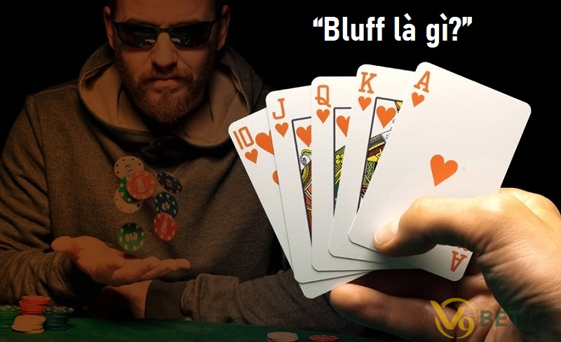 Bluff là gì